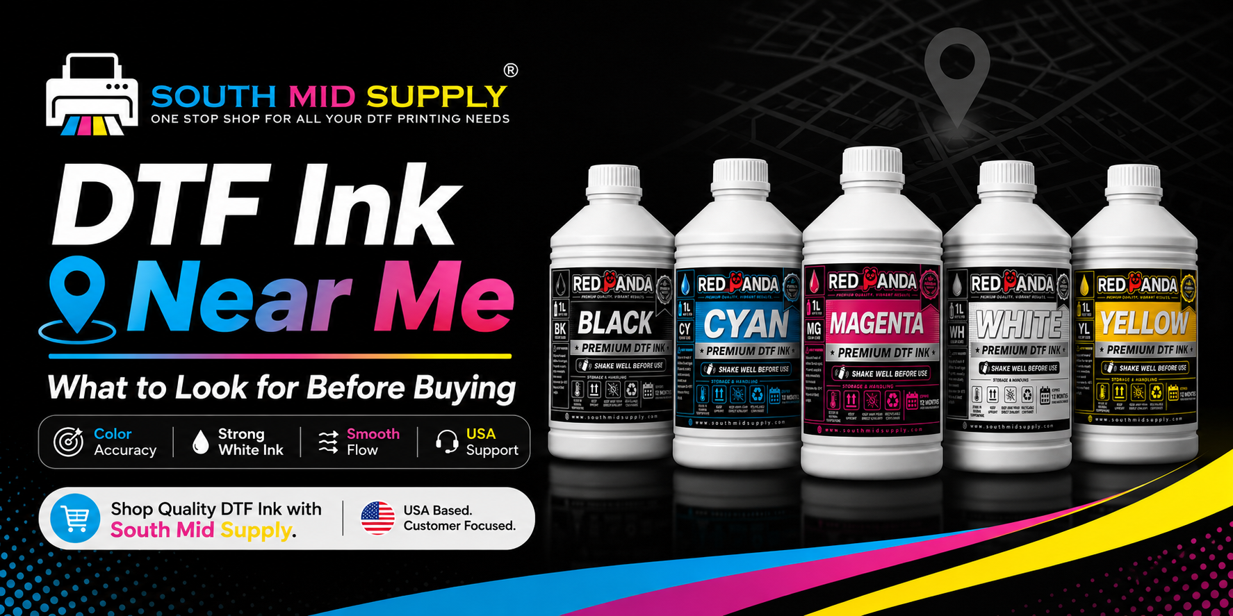 DTF Ink Near Me: What to Look for Before Buying | South Mid Supply